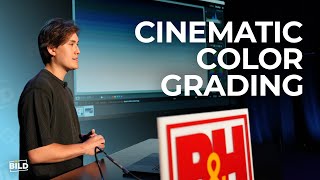 Cinematic Color Grading | Bild Expo 2025