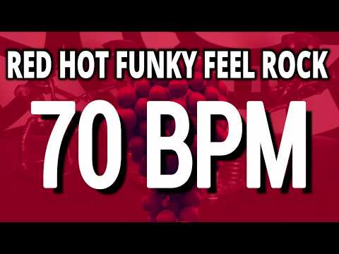 70 BPM - Red Hot Funky Feel Rock - 4/4 Drum Track - Metronome - Drum Beat