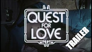 Quest for Love TRAILER