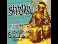 Ghana Special: Modern Highlife, Afro Sounds & Ghanaian Blues 1968-1981