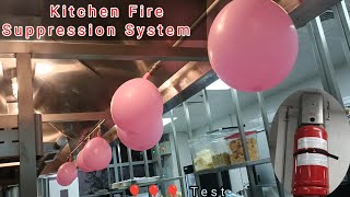 Kitchen Fire Suppression System (Preventive Maintenance Services) and Ballon Test