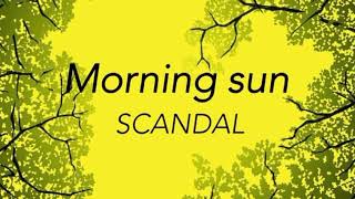 【弾き語り】Morning sun / SCANDAL