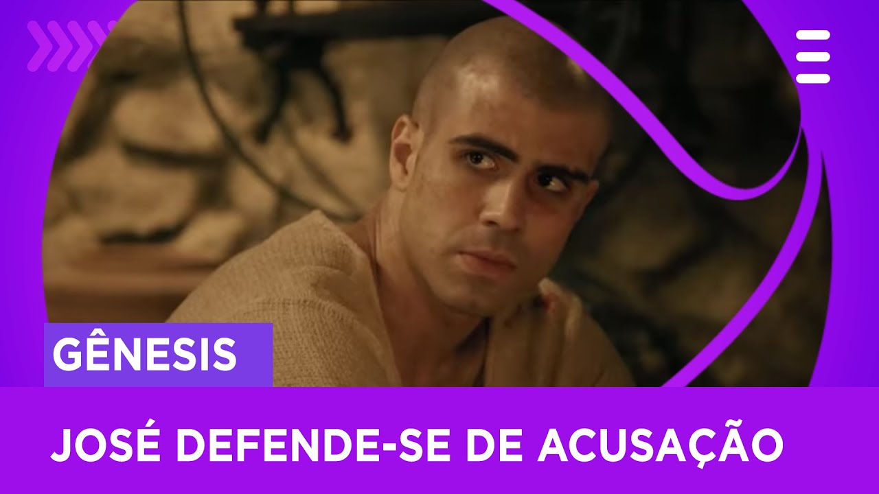 José defende-se de acusação e diz que Neferíades agiu por vingança | Gênesis