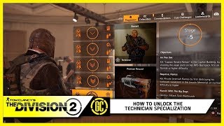 How to get the Technician Specialization in The Division 2 | Tips and Tricks