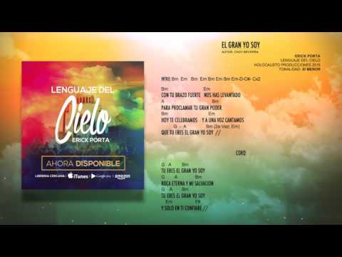 download lagu mp3 mp4 El Gran Yo Soy Acordes Erick Porta, download lagu El Gran Yo Soy Acordes Erick Porta gratis, unduh video klip El Gran Yo Soy Acordes Erick Porta