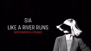 Bleachers, Sia - Like A River Runs (Instrumental Cover - Lyric Video)