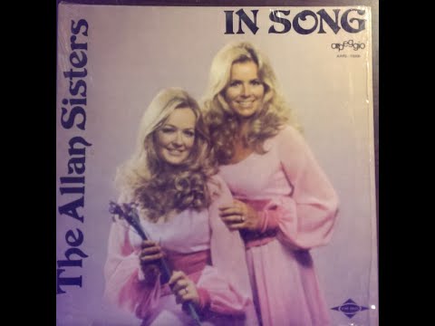 The Allan Sisters - I've Been Down This Road Before (1972)