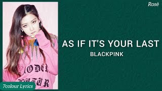 Download lagu BLACKPINK - As If It's Your Last | Easy Lyrics | mp3