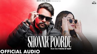Shonnk Poorde ( EP Waves Of Heart) (Full Audio) thumbnail