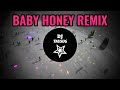 DJ TAUSUG BABY HONEY REMIX Adzman Mans Boy Group