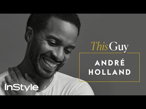 André Holland On Love & Creativity | This Guy | InStyle