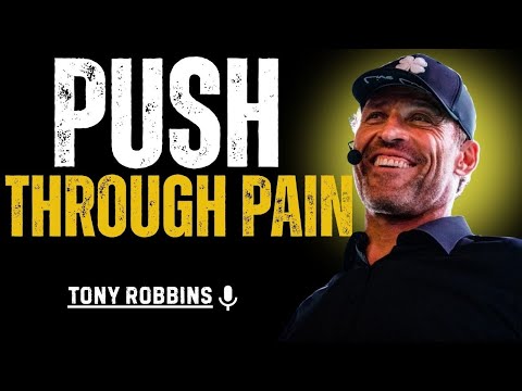 Use the Pain and Keep Going || TONY ROBBINS