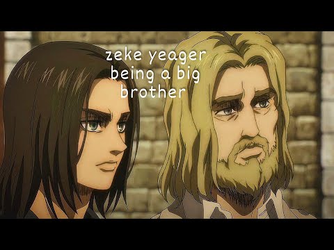 Zeke being Eren's big brother for 6 minutes straight