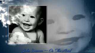 John Denver ~ On The Road ~ Baz