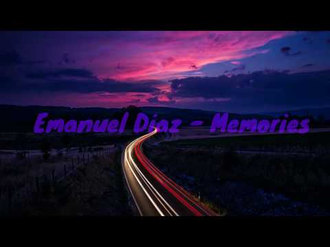 Emanuel Diaz - Memories (New official 2018)