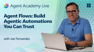 Agent Flows: Build Agentic Automations You Can Trust