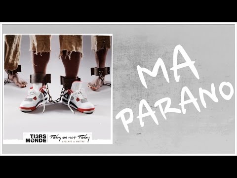 Tiers Monde - Ma Parano (Official Lyric Video)