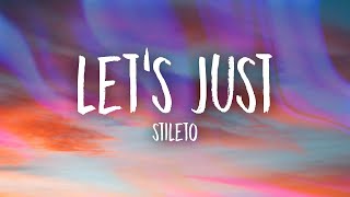 Let's Just Music Video