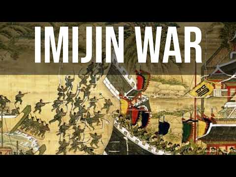 Imijin War - Japan/Korea war - Medieval Asia Ep.13 - History Podcast