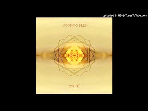 VOODOO DRED - MOTHERSHIP