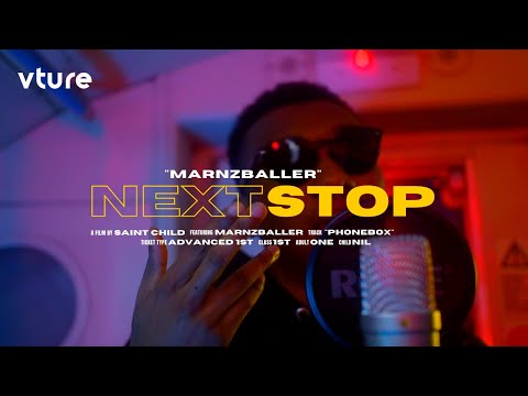 MarnzBaller - Next Stop