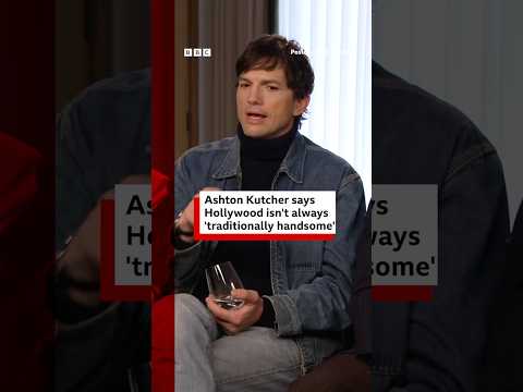 Ashton Kutcher says Hollywood isn't always 'traditionally handsome'. #AshtonKutcher #BBCNews