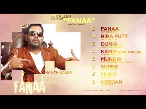 Kanth Kaler | Fanaa | Entire Album | Nonstop Brand New Songs 2014 | Latest Punjabi Songs | Jukebox