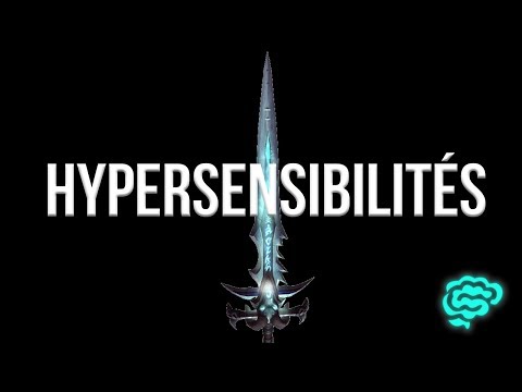 🔴 L'EXPLICATION LA PLUS CLAIRE DES HYPERSENSIBILITÉS ! - DR ASTUCE