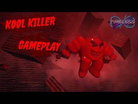 Kool Killer Gameplay | TIMELESS
