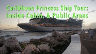 Caribbean Princess Ship Tour