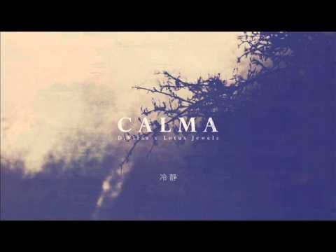 D.Vilas x Lotus Jewelz - CALMA