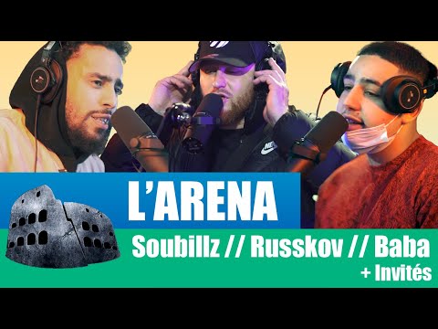 L'ARÉNA - Soubillz, Russkov, Baba, YoungFab, Kali, & WhoIsDg // freestyles et exclus