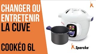 Comment changer ou nettoyer la cuve de son Cookéo Moulinex ?