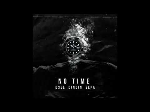 D.SEL & DinDin & Sepa - No Time 432 hz + 528 hz + 417 hz + 144 hz