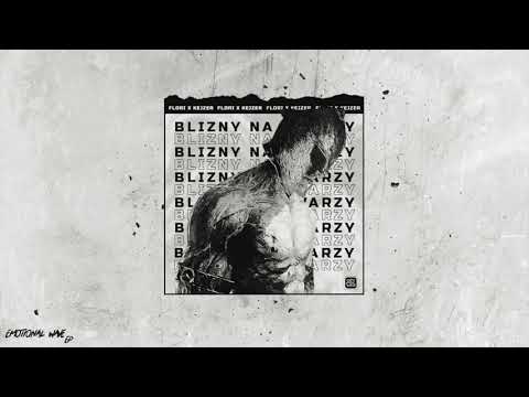 Flori x Kejzer - Blizny na twarzy
