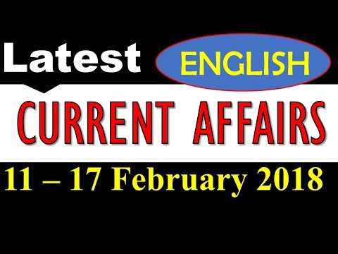 Latest GK - 2018 February in English  -  Latest Current Affairs for FEB 2018 Part 2