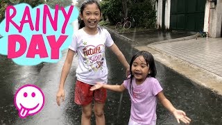RAINY DAY with Kaycee & Rachel