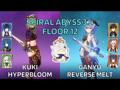 C1 Kuki Hyperbloom & C0 Ganyu Reverse Melt | Spiral Abyss 3.4 Floor 12 | Genshin Impact