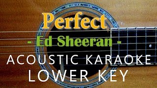 Download lagu Perfect - Ed Sheeran [Acoustic Karaoke | Lower Key] mp3