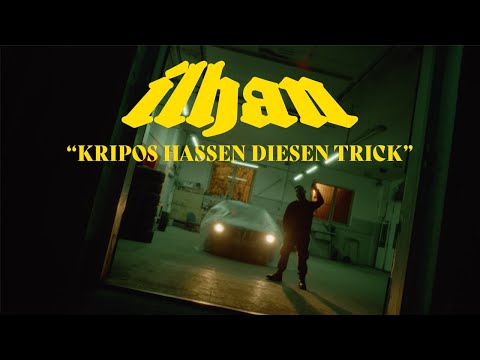 Ilhan44 - Kripos Hassen DIESEN Trick (prod. Izzma & Asadjohn)