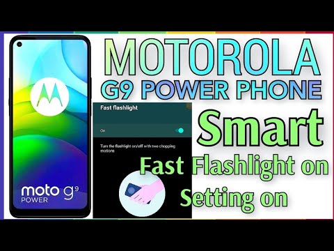 Moto G9 Power Phone The flash light will turn on when the phone is shaken   Setting on #phone