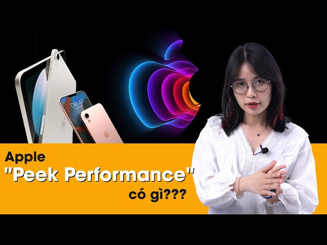 Sự kiện "Peek Performance" vào ngày 8/3 của Apple sẽ có những gì???