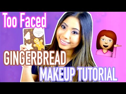 Too Faced Holiday 2016 Gingerbread Palette Makeup Tutorial! Video
