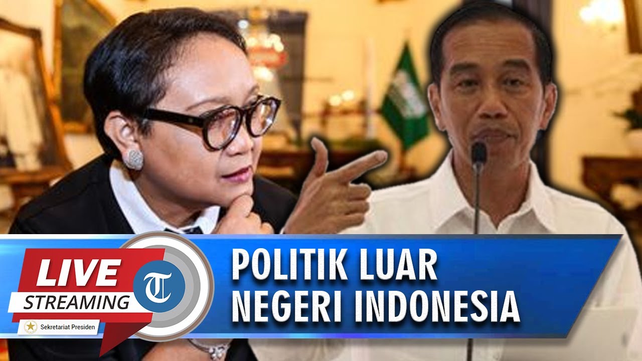 Politik Luar Negeri Indonesia oleh Presiden Jokowi bersama Kepala