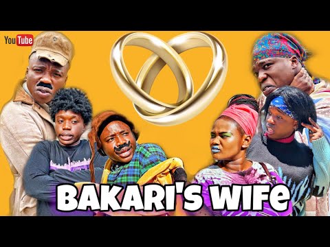 AFRICAN DRAMA!: BAKARI’s WIFE