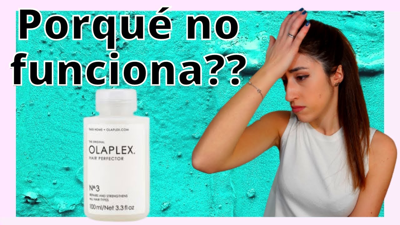 OLAPLEX 3 Todo lo que NO te Cuentan - 😍 Ahora sí te FUNCIONARÁ!!!