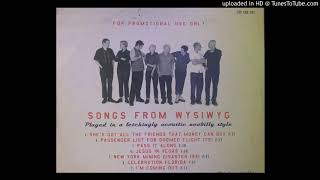 Chumbawamba - Songs From WYSIWYG Played In A Fetchingly Acoustic Neobilly Style (2000)