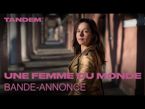 Une femme du monde - bande-annonce Tandem