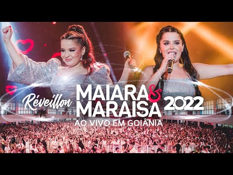 Maiara e Maraisa - Ao Vivo No Réveillon De Goiânia / 2022 (Show Completo)