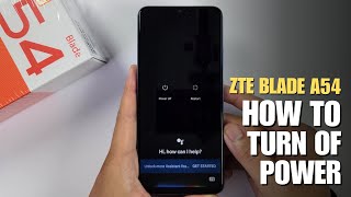 How to Turn Off ZTE Blade A54